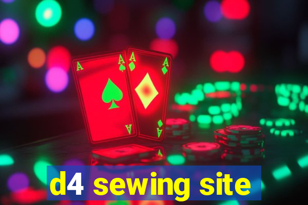 d4 sewing site